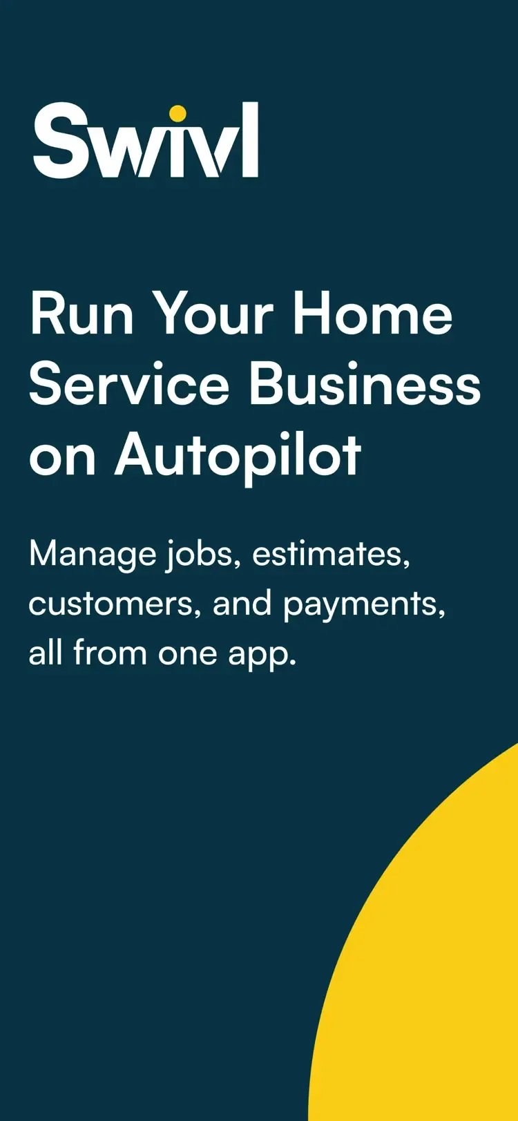 Swivl branding slide — “Run Your Home Service Business on Autopilot”