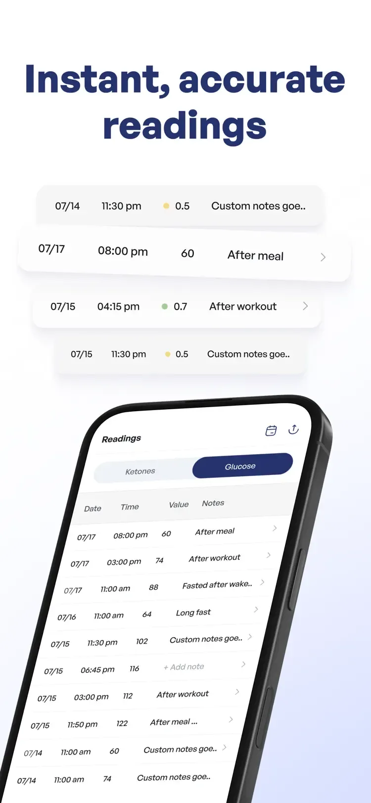 Readings list screen — "Instant, accurate readings" with dated glucose and ketone entries and notes